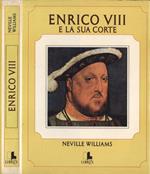 Enrico VIII e la sua corte