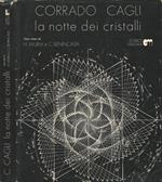 Corrado Cagli. La notte dei cristalli