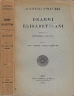 Drammi elisabettiani Vol I