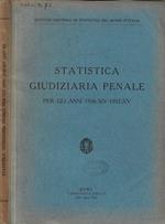 Statistica giudiziaria penale per l'anno 1936-XIV 1937-XV