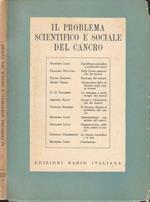 Il problema scientifico e sociale del cancro