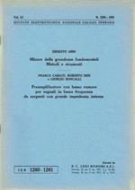 Misure delle grandezze fondamentali. Metodi e strumenti - Preamplificatore con basso rumore per segnali in bassa frequenza da sorgenti con grande impedenza interna