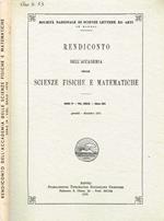 Rendiconto dell'accademia delle scienze fisiche e matematiche serie IV-vol.XXXIX-(Anno CXI). Gennaio-dicembre 1972