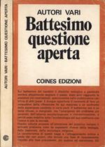 Battesimo questione aperta