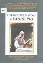 L' Evangelium Vitae e Padre Pio