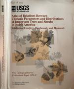 Atlas of relations between climatic parameters and distributions of important trees and shrubs in North America
