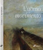 L' uomo e il movimento