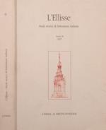 L’Ellisse Studi storici di letteratura italiana Anno II 2007