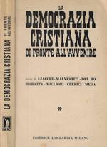 La Democrazia Cristiana di fronte all'Avvenire