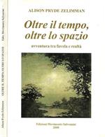 Oltre il tempo, oltre lo spazio