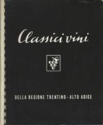 Classici vini della regione Trentino - Alto Adige