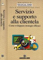 Servizio e supporto alla clientela