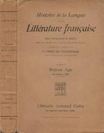 Histoire de la Langue et de la Littérature francaise des Origines à 1900. Tome II