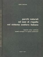 Parchi naturali ed oasi di rispetto nel sistema costiero italiano