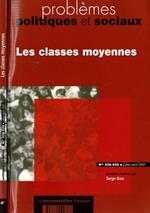 Problèmes politiques et sociaux - 2007 - Les classes moyennes