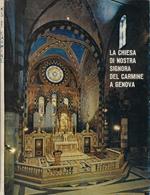 La chiesa di Nostra Signora del Carmine a Genova