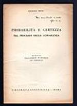 Probabilità e certezza nel processo della conoscenza