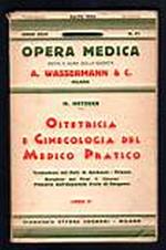 Ostetricia e Ginecologia del medico pratico. Libro II