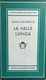 La valle lunga. John Steinbeck Mondadori Medusa 1953