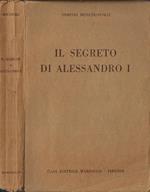 Il segreto di Alessandro I. (Lo zar dell'alba rivoluzionaria)