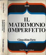 Il matrimonio (im)perfetto