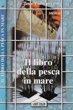 Il libro della pesca in mare