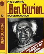 Ben Gurion. Pro e contro