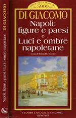 Napoli: figure e paesi e Luci e ombre napoletane