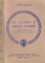 Il libro X delle storie. Test, costruzione, versione letterale e sommari