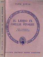 Il libro IX delle storie. Testo, costruzione e versione letterale