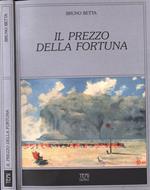 Il prezzo della fortuna