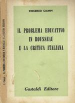 Il problema educativo in Rousseau e la critica italiana