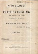 Primi elementi della Dottrina Cristiana. Classe terza