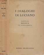 I dialoghi di Luciano. Tradotti col dovuto rispetto