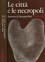 Le città e le necropoli