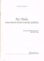 Per l'Italia una nuova forza morale politica. Il censo elettorale equivoco del PSI e altri