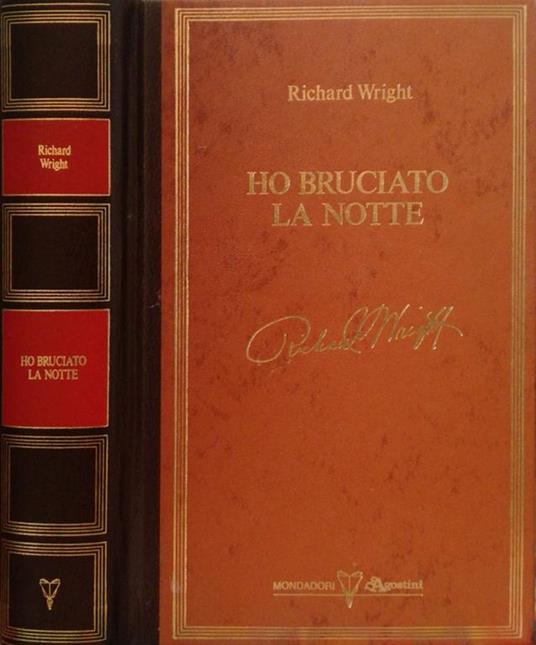 Ho bruciato la notte - Richard Wright - copertina