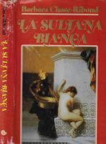 La sultana bianca