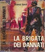 La brigata dei dannati