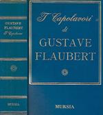 I Capolavori di Gustave Flaubert