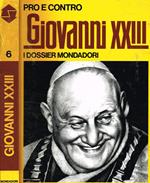 Giovanni XXIII. Pro e contro