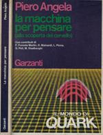 La macchina per pensare. Alla scoperta del cervello