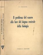 Il problema del cancro alla luce del dogma centrale della biologia