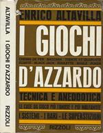 I giochi d'azzardo