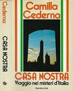 Casa nostra. Viaggio nei misteri d'Italia