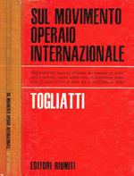 Sul movimento operaio internazionale