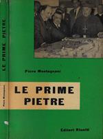 Le prime pietre