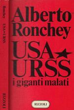 USA- URSS. I giganti malati