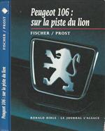 Peugeot 106: sur la piste du lion