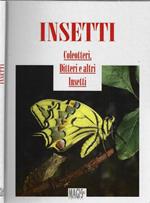 Insetti. Coleotteri, ditteri e altri insetti